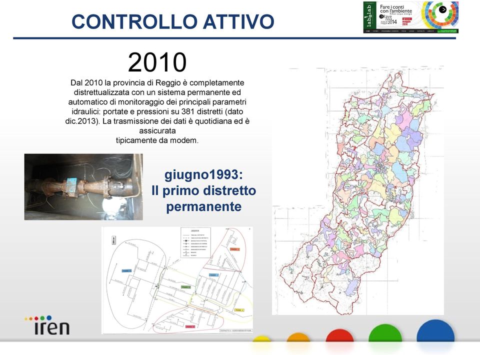 idraulici: portate e pressioni su 381 distretti (dato dic.2013).