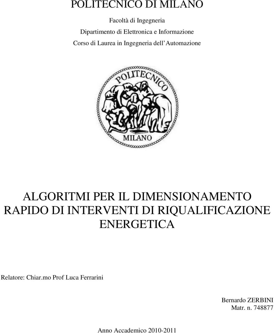 DIMENSIONAMENTO RAPIDO DI INTERVENTI DI RIQUALIFICAZIONE ENERGETICA