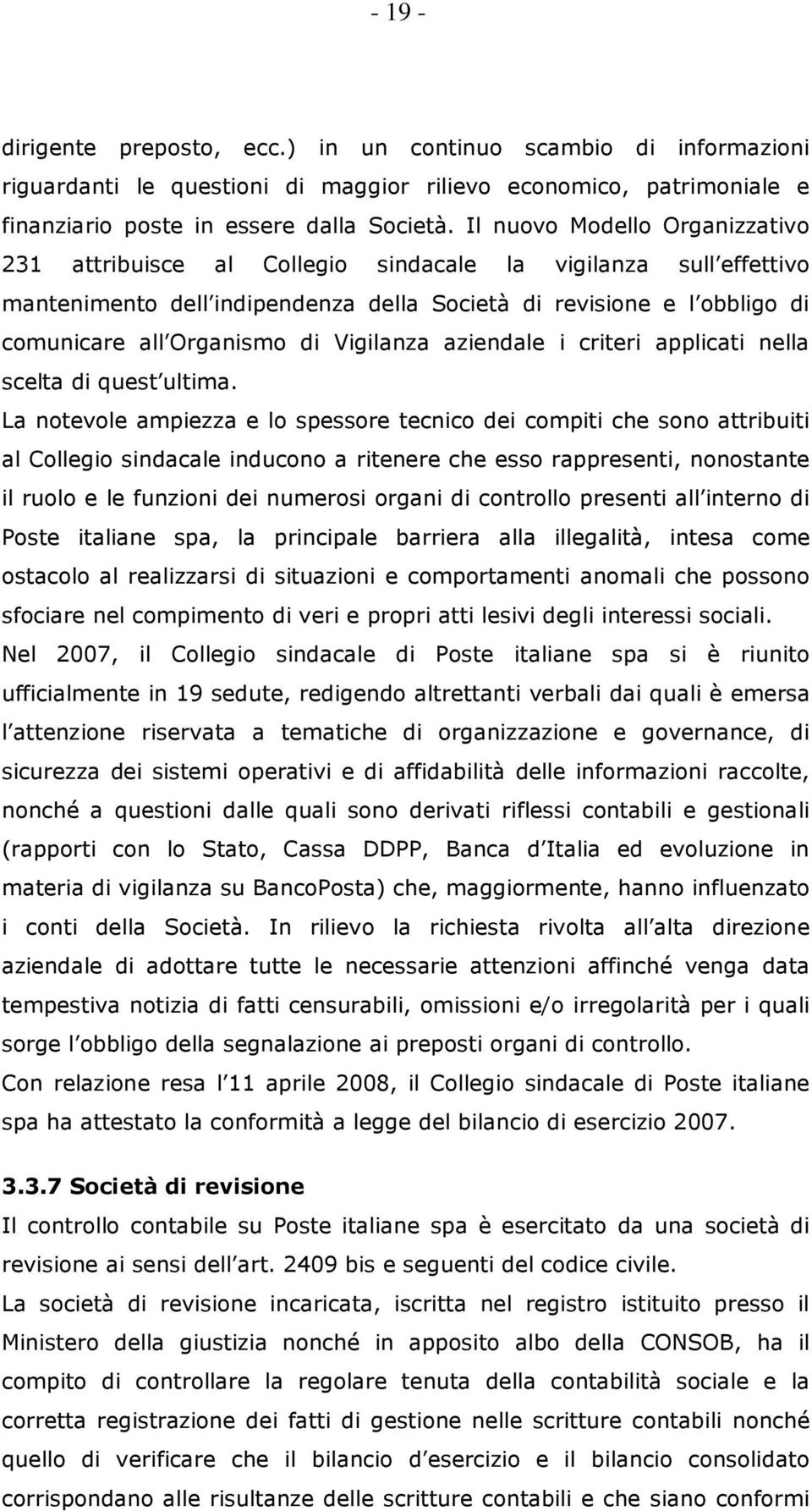 Vigilanza aziendale i criteri applicati nella scelta di quest ultima.