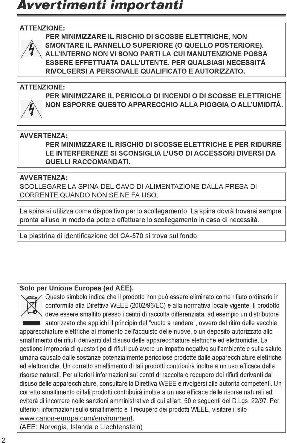 AVVRTNZA: PR MNMZZAR L RSCHO SCOSS LTTRCH PR RURR L NTRFRNZ S SCONSGLA L USO ACCSSOR VRS A QULL RACCOMANAT. AVVRTNZA: SCOLLGAR LA SPNA L CAVO ALMNTAZON ALLA PRSA CORRNT QUANO NON S N FA USO.