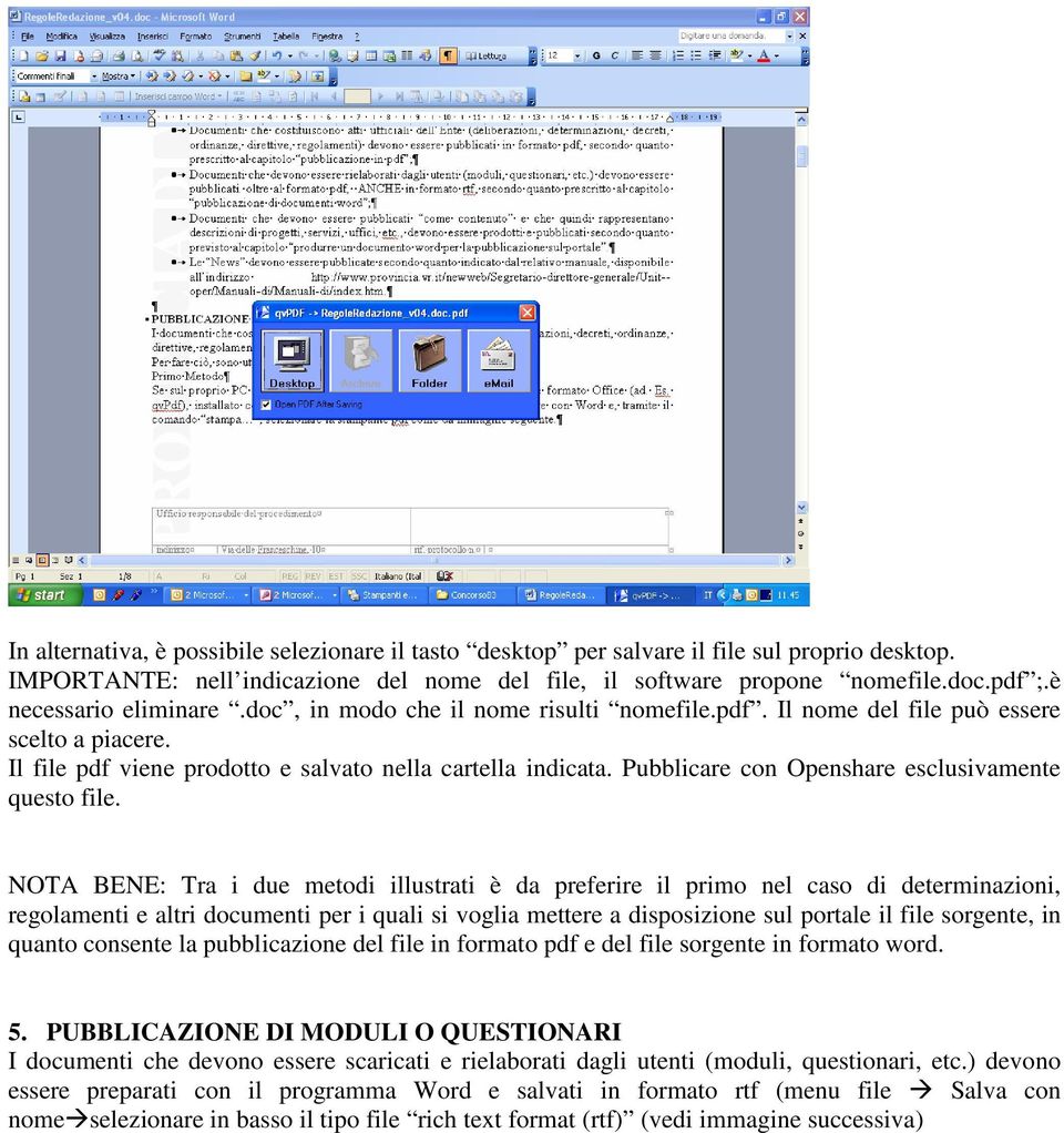 Pubblicare con Openshare esclusivamente questo file.