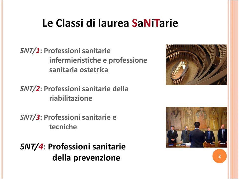 Professioni sanitarie della riabilitazione SNT/3: Professioni