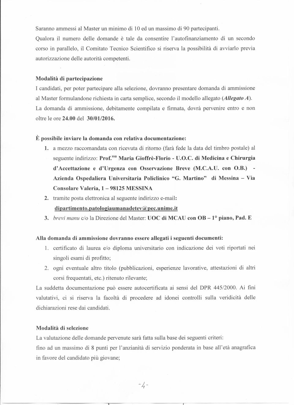 autorizzazione delle autorità competenti.