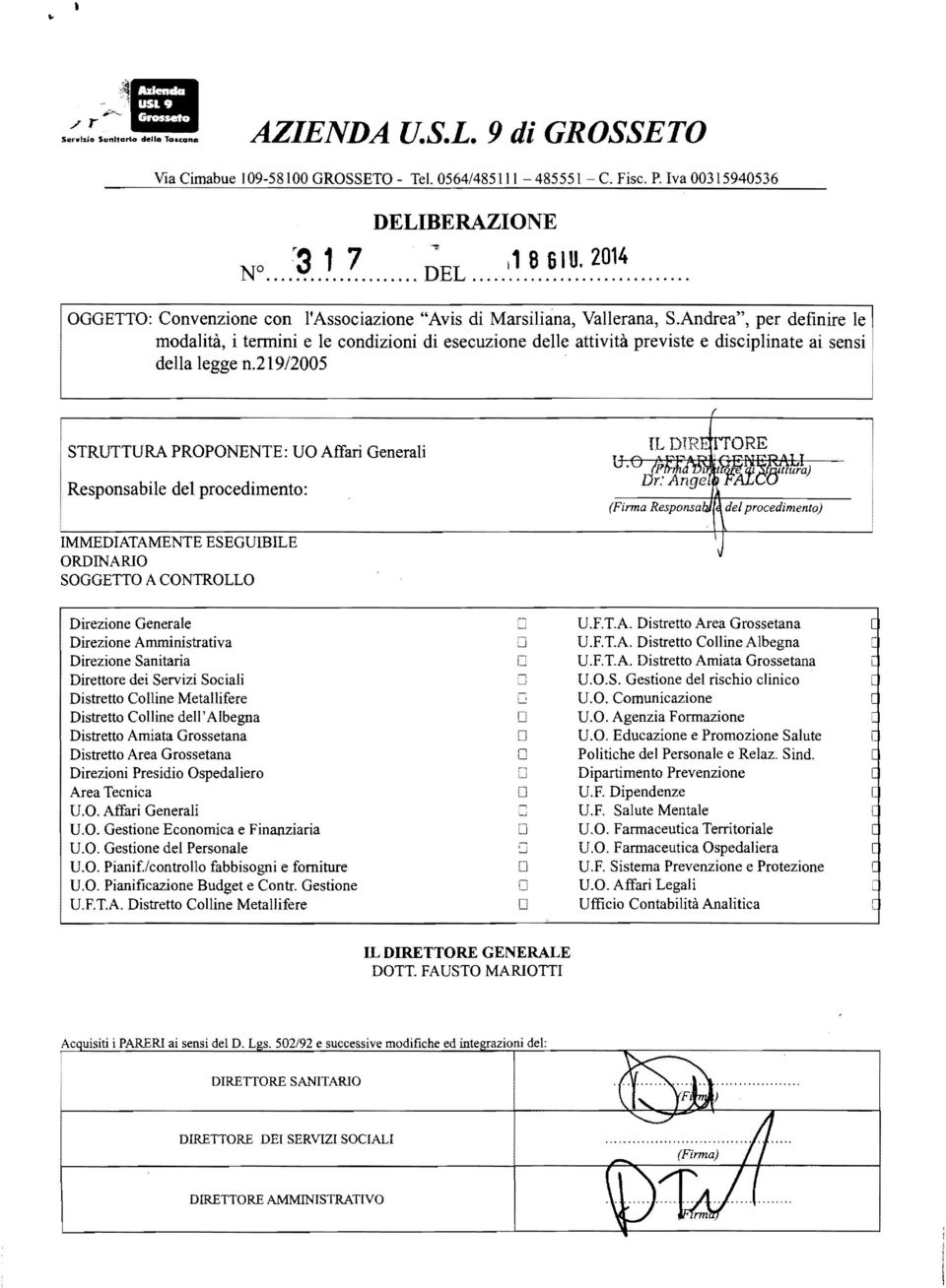 Andrea", per definire le modalità, i termini e le condizioni di esecuzione delle attività previste e disciplinate ai sensi I della legge n.