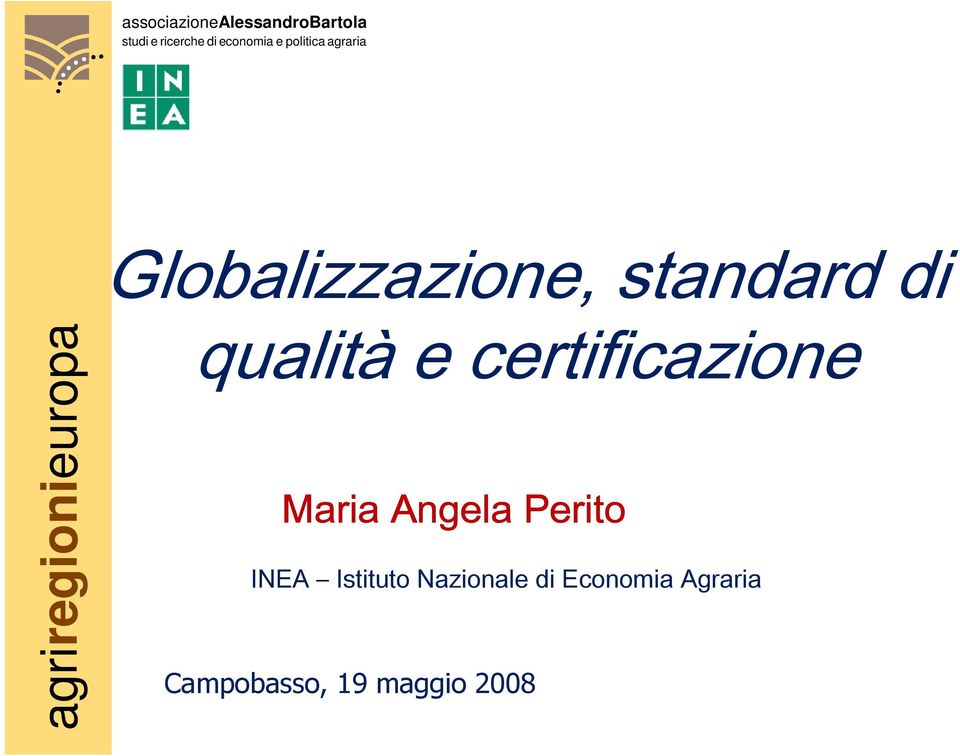 Angela Perito INEA Istituto