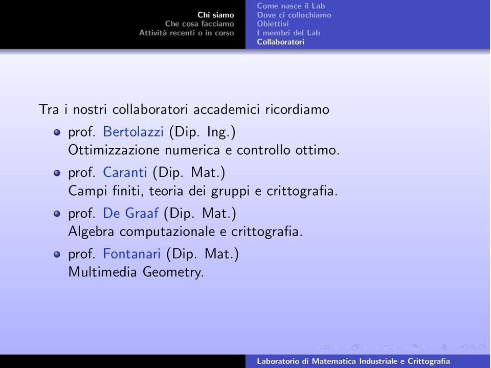 ) Ottimizzazione numerica e controllo ottimo. prof. Caranti (Dip. Mat.