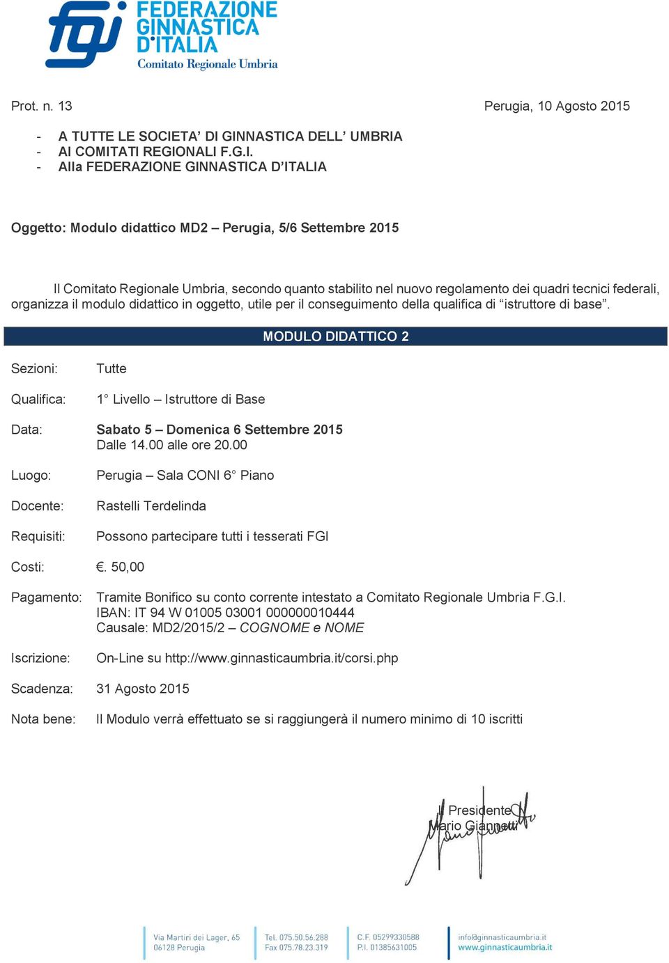 5/6 Settembre 2015 MODULO DIDATTICO 2 Tutte Data: Sabato 5