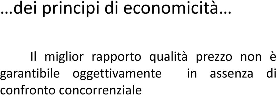 non è garantibile oggettivamente