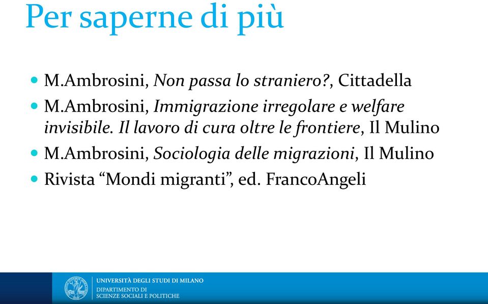 Ambrosini, Immigrazione irregolare e welfare invisibile.