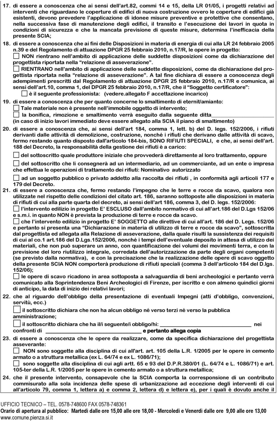 applicazione di idonee misure preventive e protettive che consentano, nella successiva fase di manutenzione degli edifici, il transito e l esecuzione dei lavori in quota in condizioni di sicurezza e