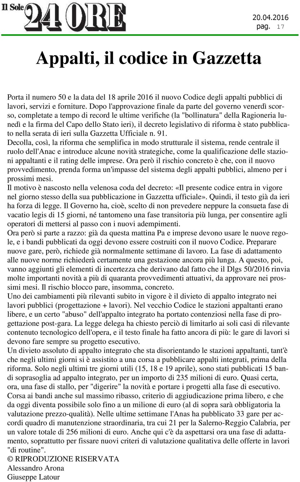 decreto legislativo di riforma è stato pubblicato nella serata di ieri sulla Gazzetta Ufficiale n. 91.