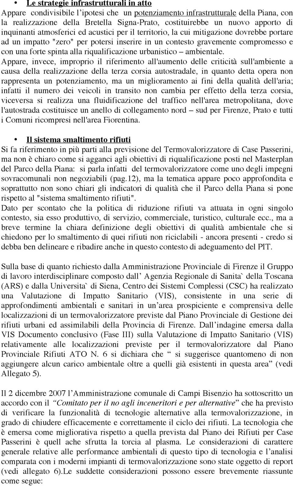 alla riqualificazione urbanistico ambientale.