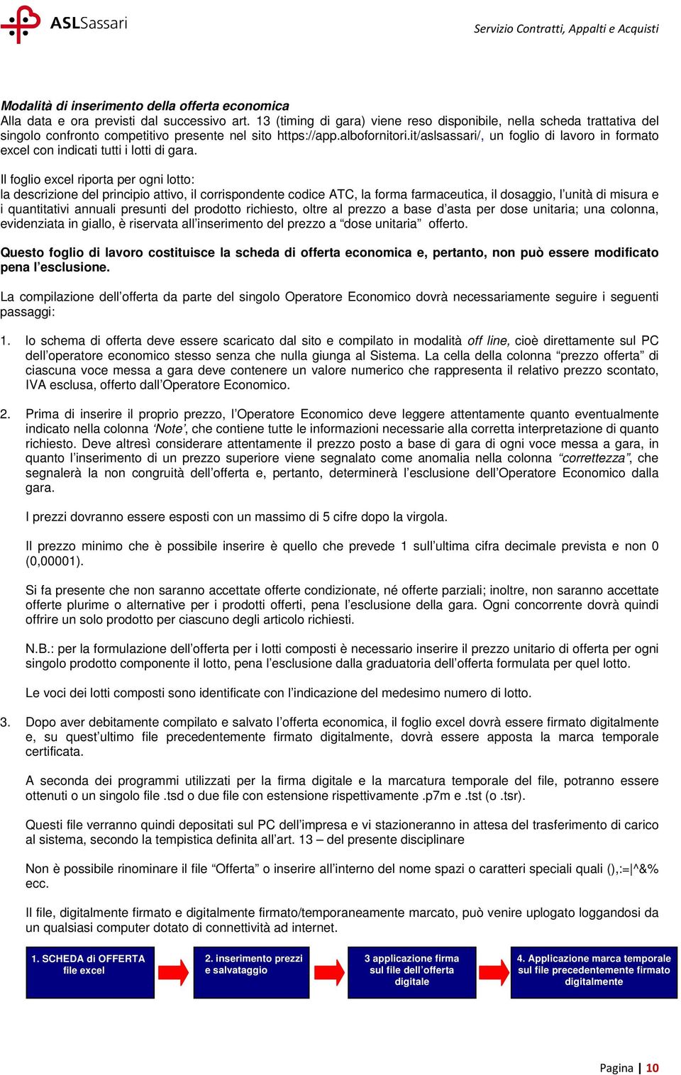 it/aslsassari/, un foglio di lavoro in formato excel con indicati tutti i lotti di gara.