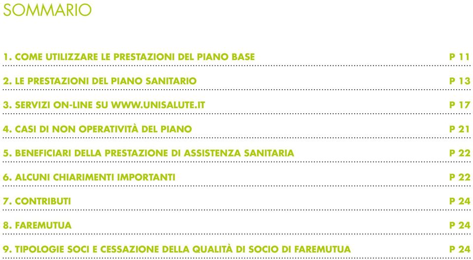 CASI DI NON OPERATIVITÀ DEL PIANO P 21 5.