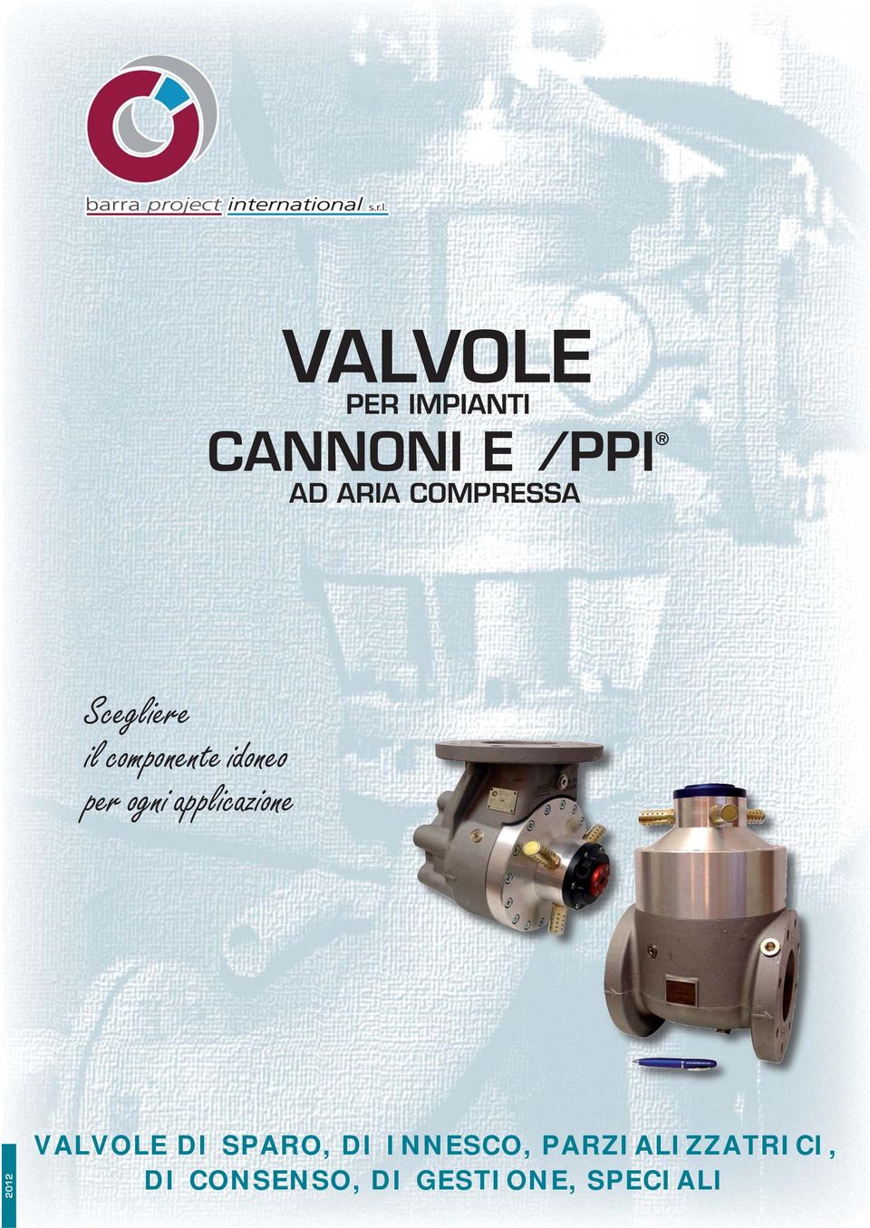 applicazione 2012 VLVOL I SPRO,