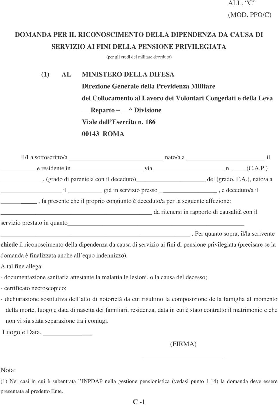 della Previdenza Militare del Collocamento al Lavoro dei Volontari Congedati e della Leva Reparto ^ Divisione Viale dell Esercito n.