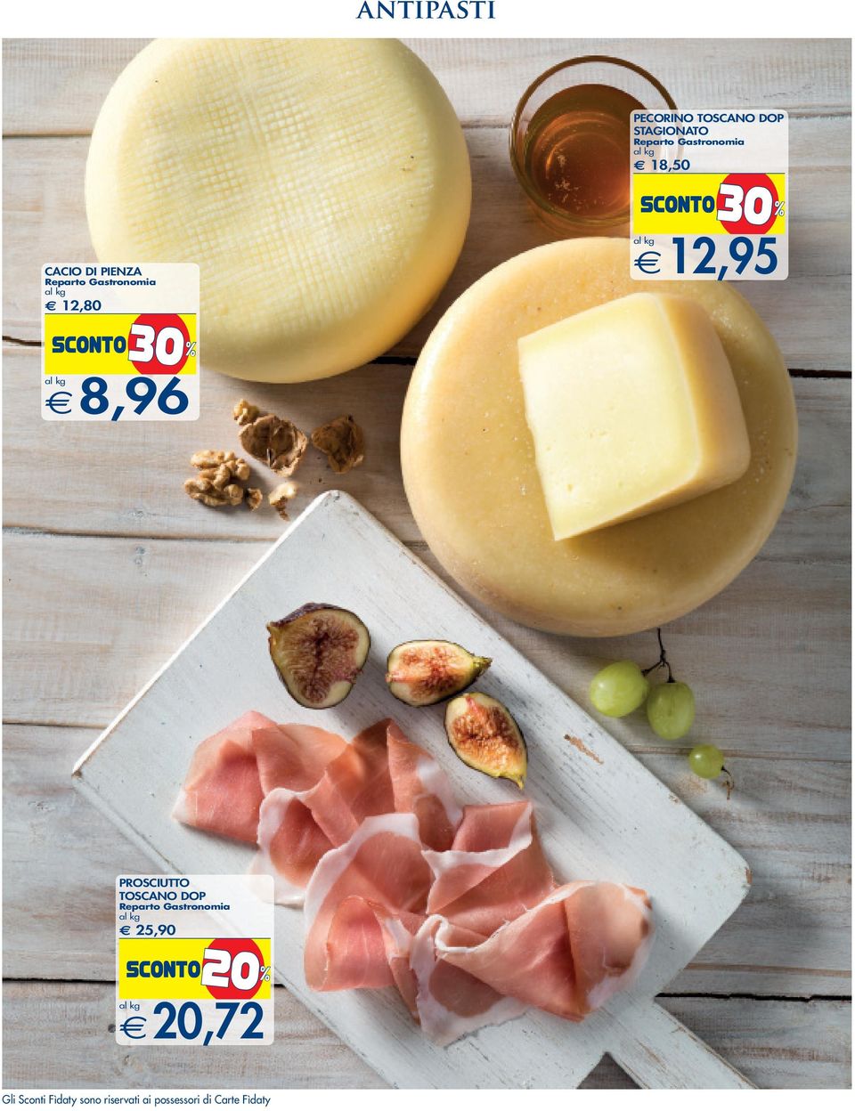 PROSCIUTTO TOSCANO DOP e 25,90 20 % e20,72 Gli