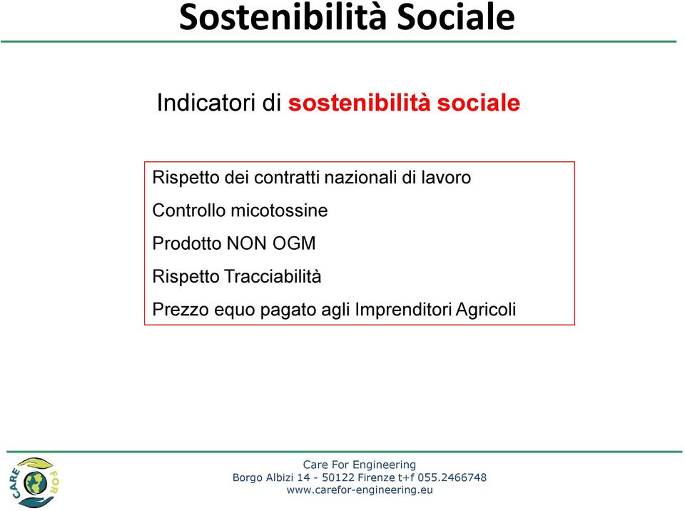 Controllo micotossine Prodotto NON OGM Rispetto