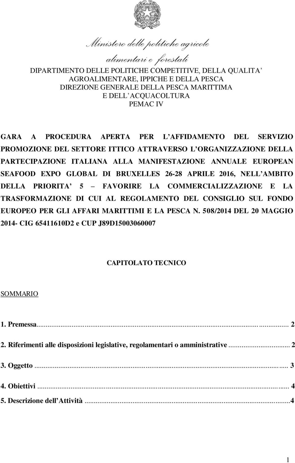 REGOLAMENTO DEL CONSIGLIO SUL FONDO EUROPEO PER GLI AFFARI MARITTIMI E LA PESCA N.