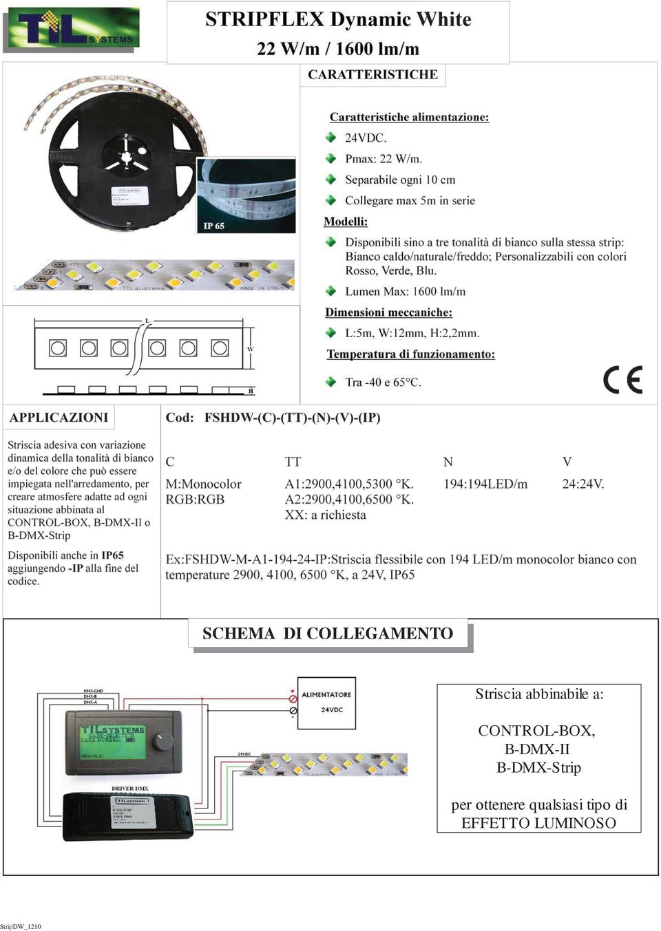 B-DMX-II B-DMX-Strip per ottenere