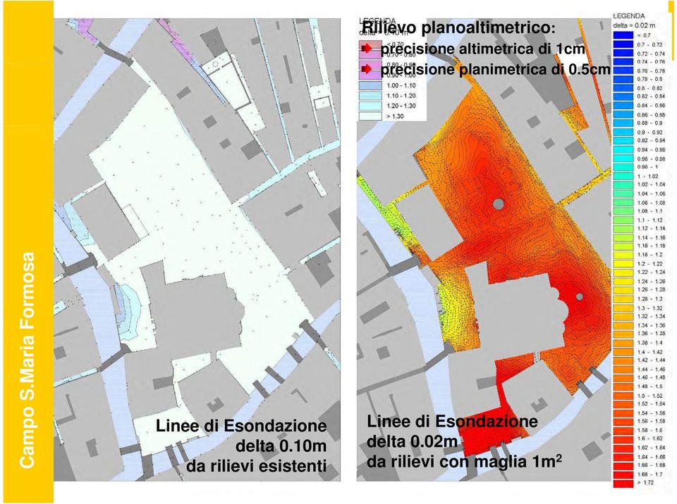 5cm Cam mpo S.M Maria Fo ormosa Linee di Esondazione delta 0.