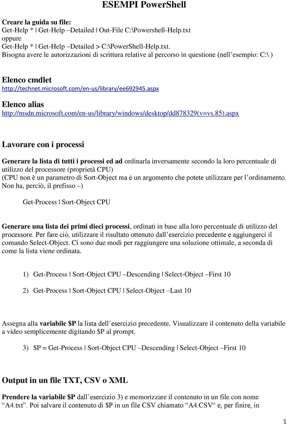 microsoft.com/en-us/library/ee692945.aspx Elenco alias http://msdn.microsoft.com/en-us/library/windows/desktop/dd878329(v=vs.85).