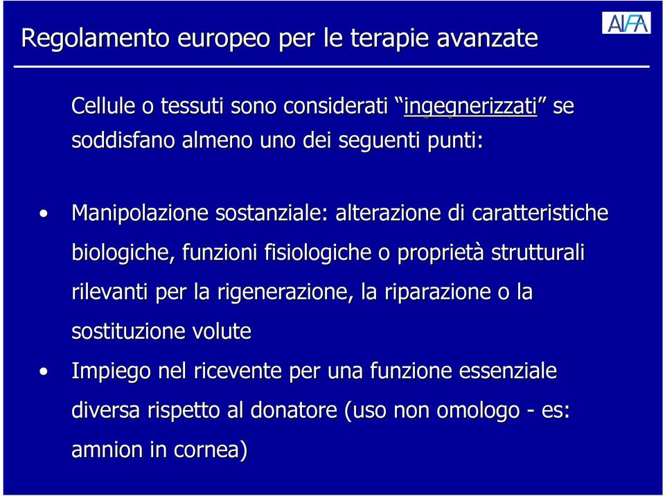 proprietà strutturali rilevanti per la rigenerazione, la riparazione o la sostituzione volute