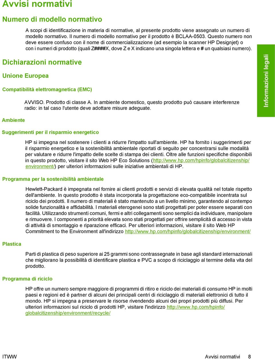 Dept. MSDS, Cupertino, CA 95014, Stati Uniti.