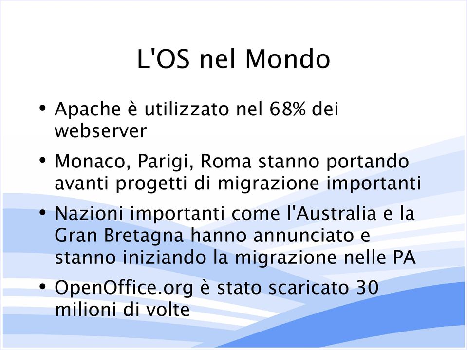 importanti come l'australia e la Gran Bretagna hanno annunciato e stanno