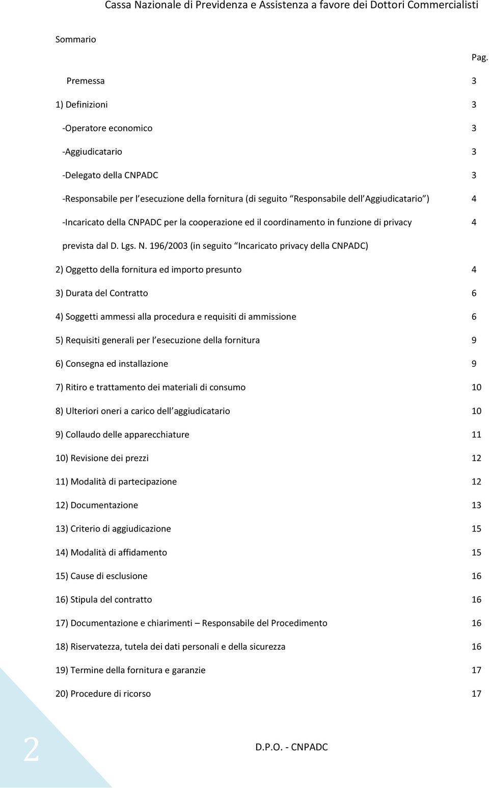 CNPADC per la cperazine ed il crdinament in funzine di privacy 4 prevista dal D. Lgs. N.