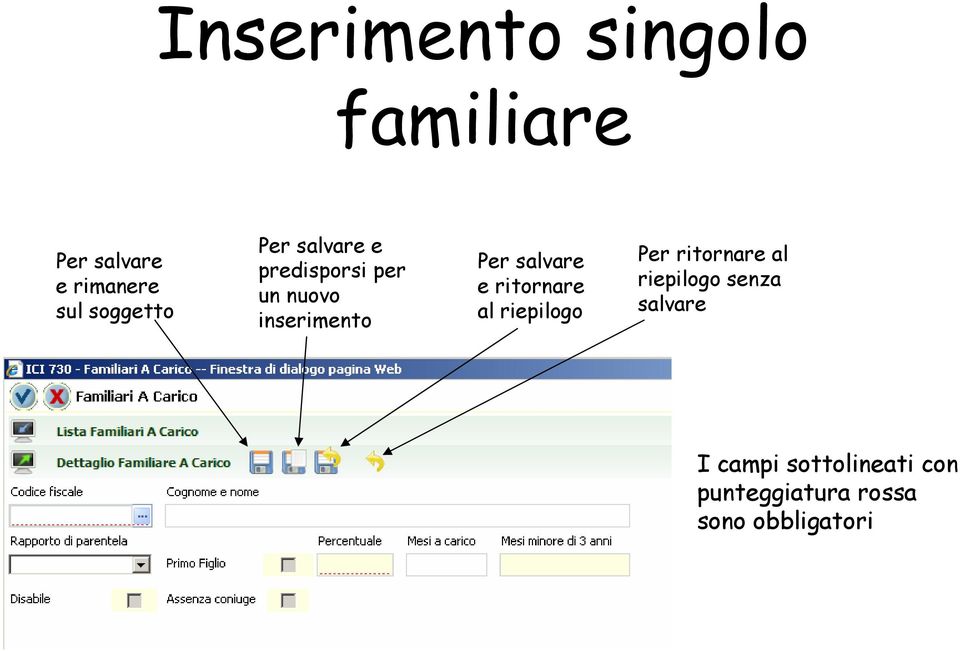 salvare e ritornare al riepilogo Per ritornare al riepilogo