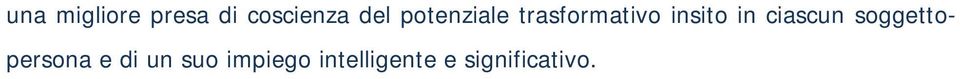 ciascun soggettopersona e di un suo