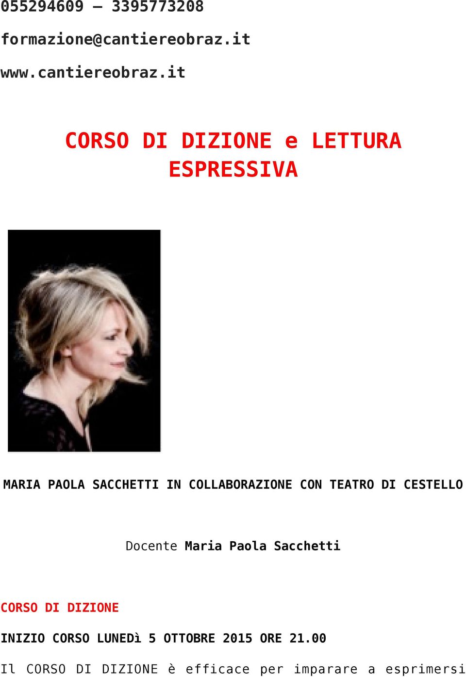 it CORSO DI DIZIONE e LETTURA ESPRESSIVA MARIA PAOLA SACCHETTI IN