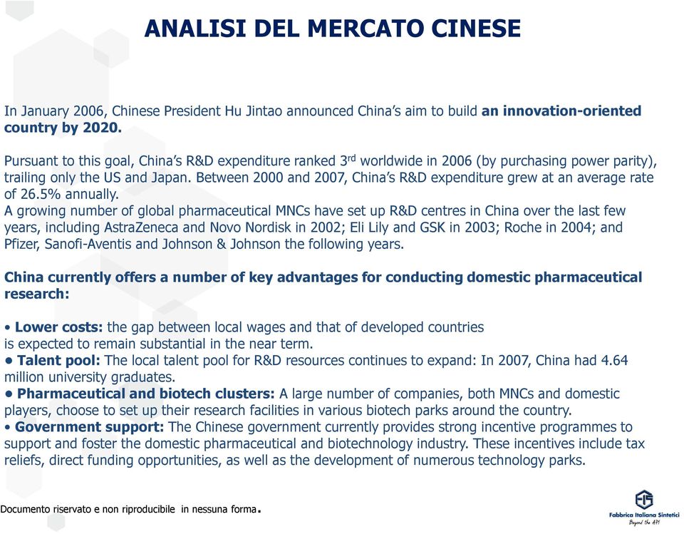 Between 2000 and 2007, China s R&D expenditure grew at an average rate of 26.5% annually.