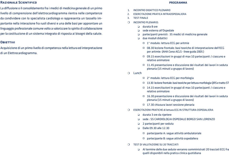 collaborazione per la costituzione di un sistema integrato di risposta ai bisogni della salute.