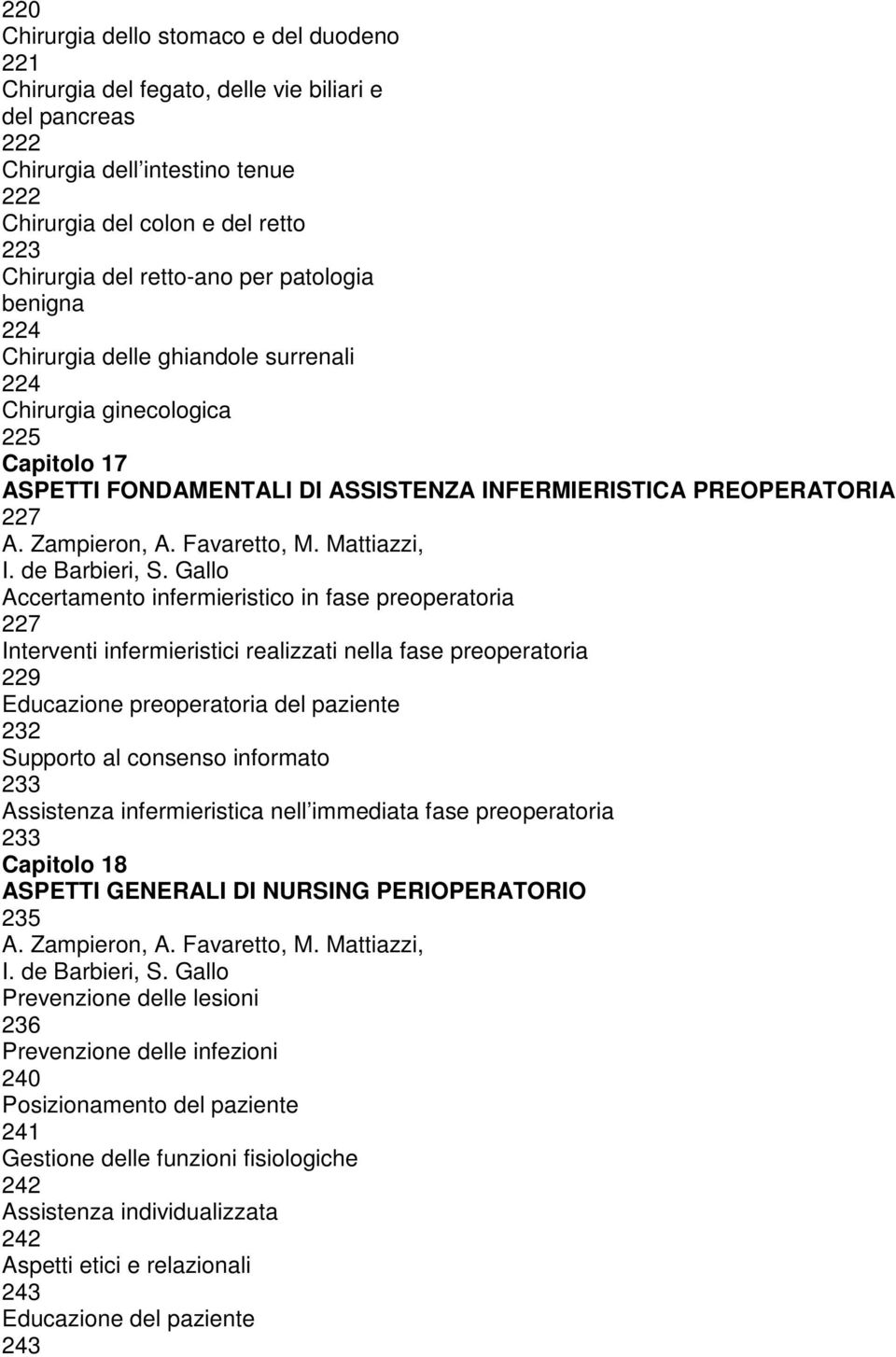 Favaretto, M. Mattiazzi, I. de Barbieri, S.