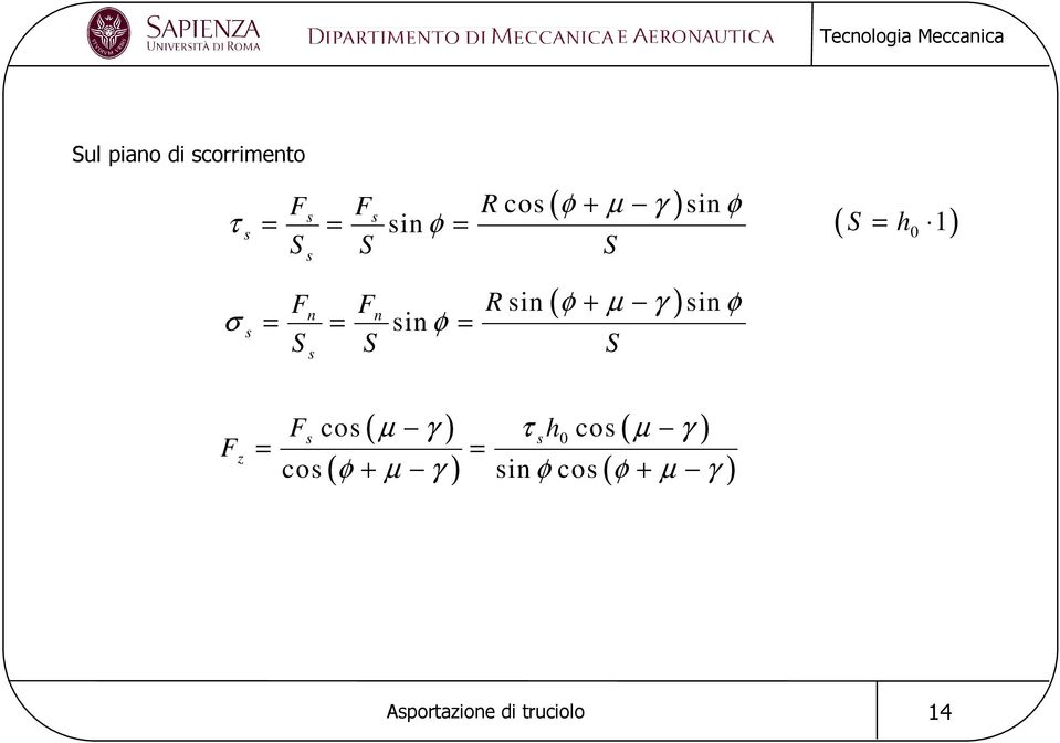 n = = sin φ = S S S s ( S = h 0 1) F z ( ) ( ) ( ) ( ) Fs