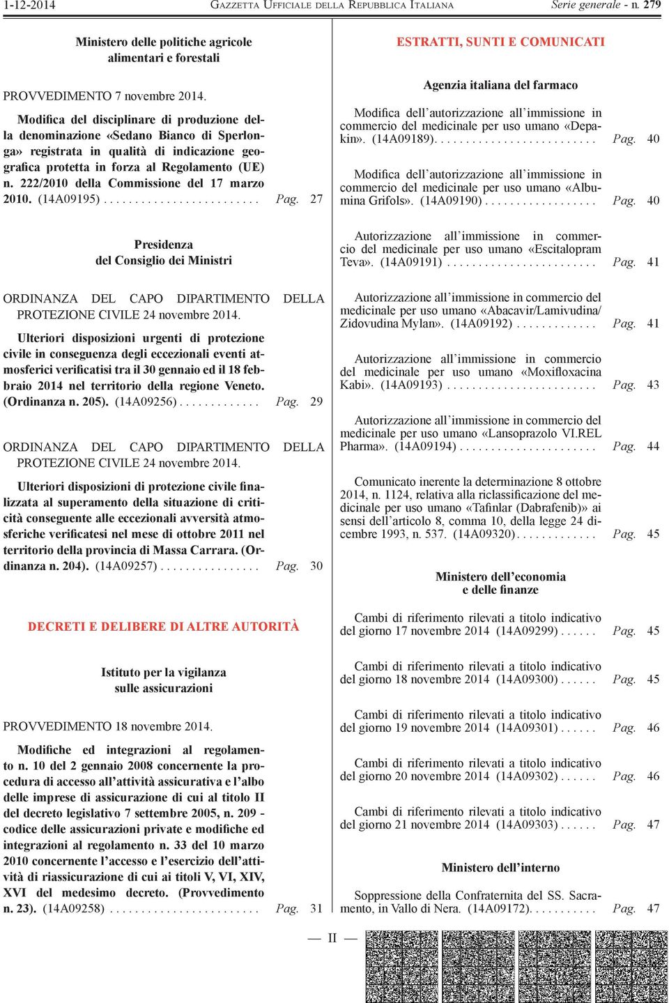 222/2010 della Commissione del 17 marzo 2010. (14A09195)......................... Pag.