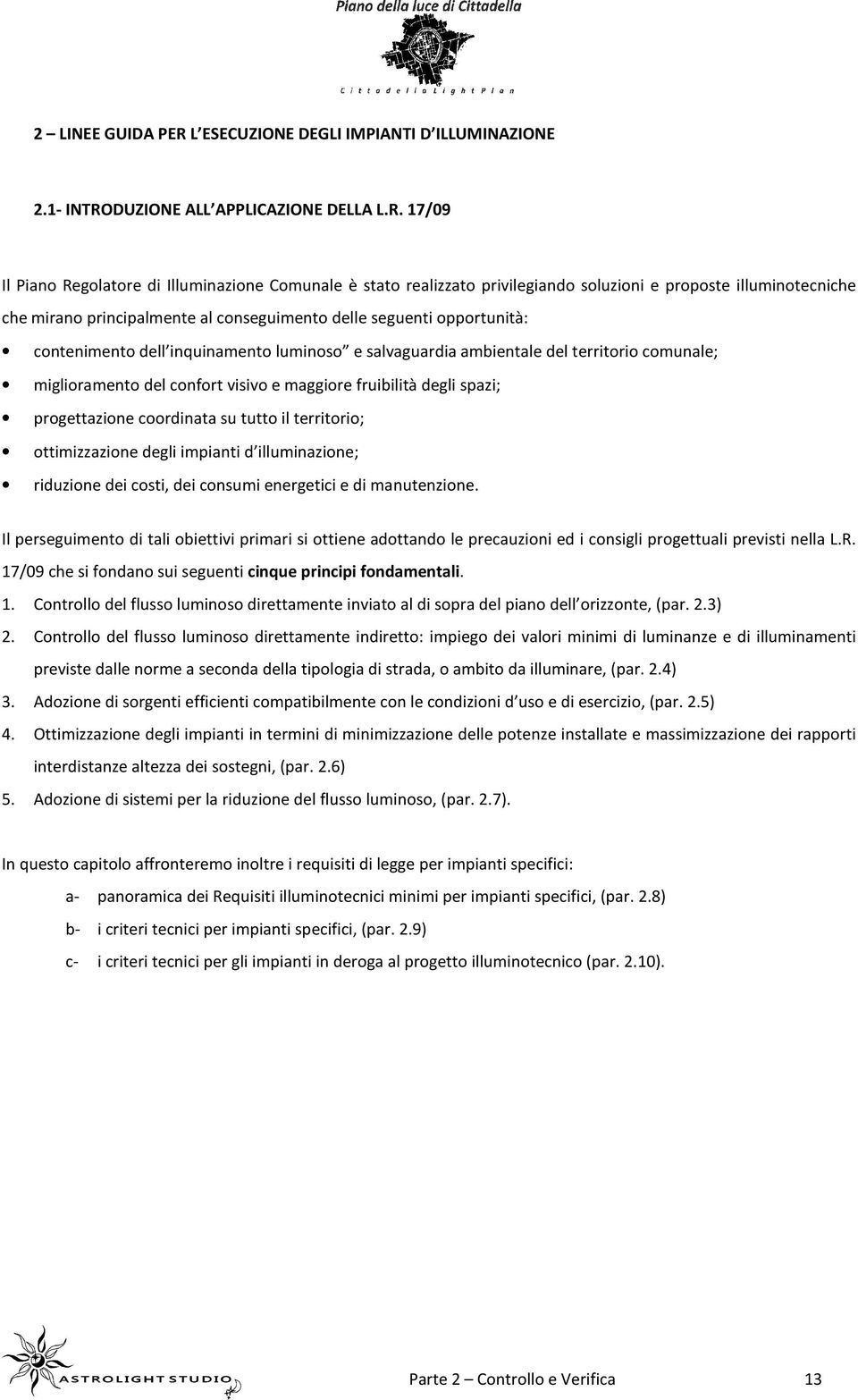 DUZIONE ALL APPLICAZIONE DELLA L.R.