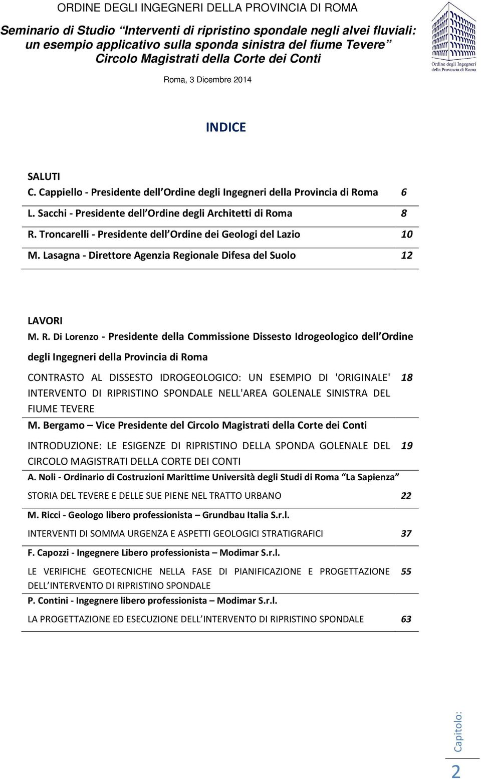 gionale Difesa del Suolo 12 LAVORI M. R.