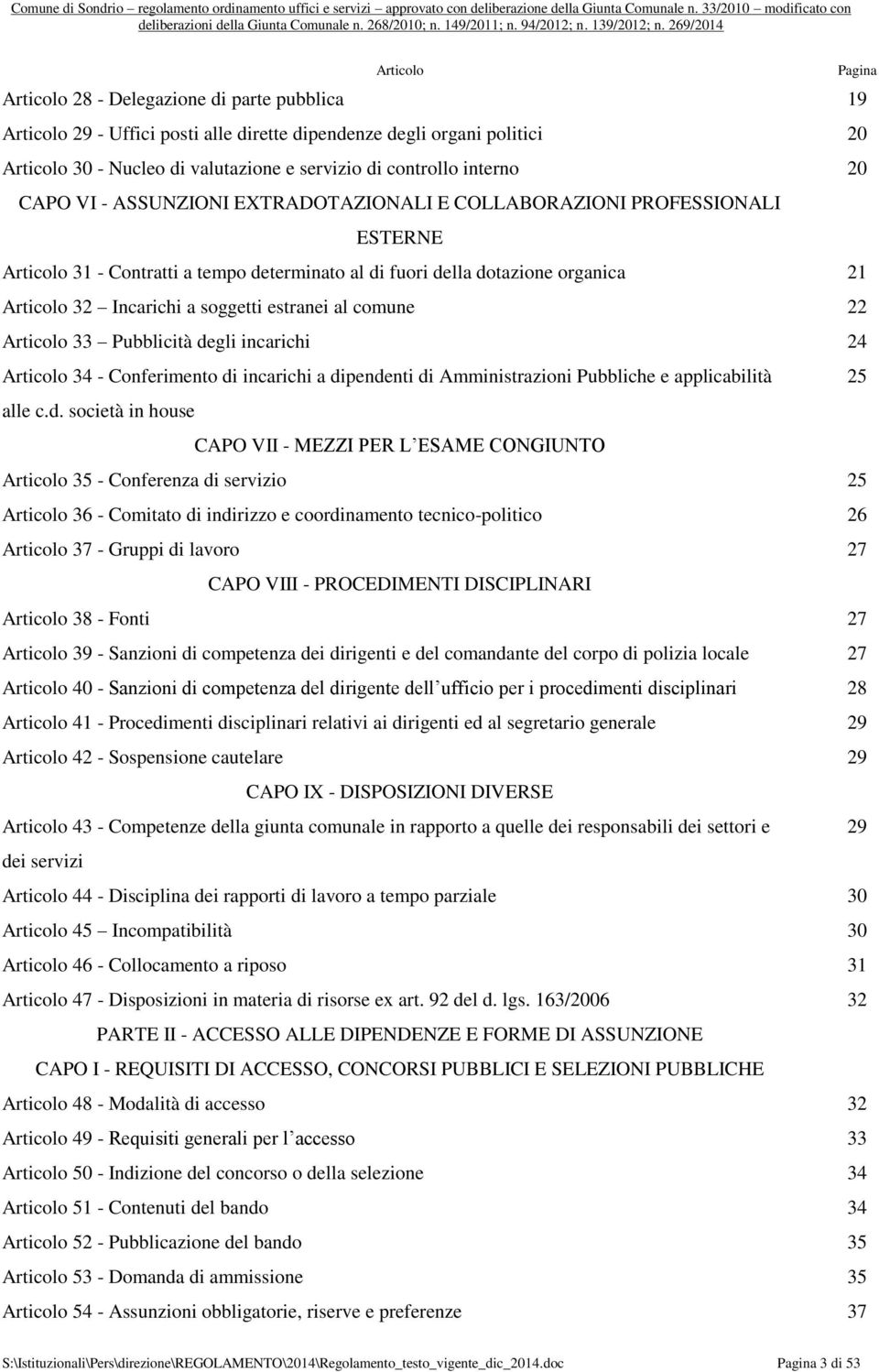 soggetti estranei al comune 22 Articolo 33 Pubblicità de