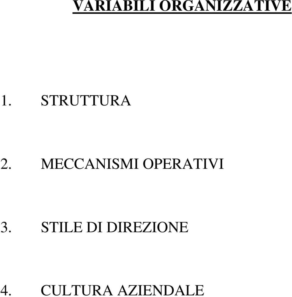 MECCANISMI OPERATIVI 3.