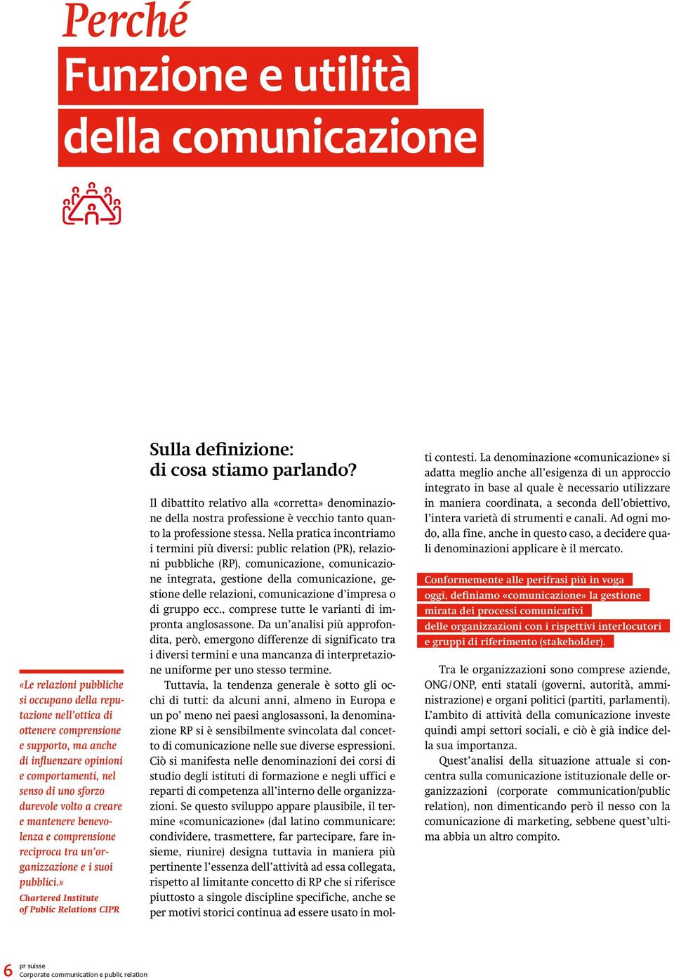 » Chartered Institute of Public Relations CIPR Sulla definizione: di cosa stiamo parlando?