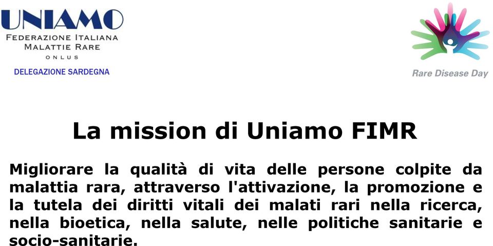 promozione e la tutela dei diritti vitali dei malati rari nella