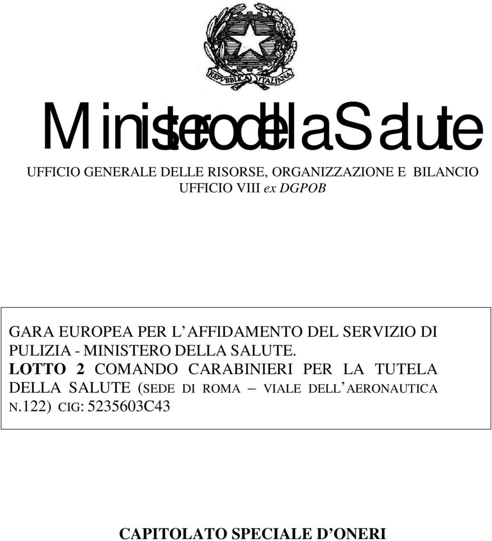 MINISTERO DELLA SALUTE.