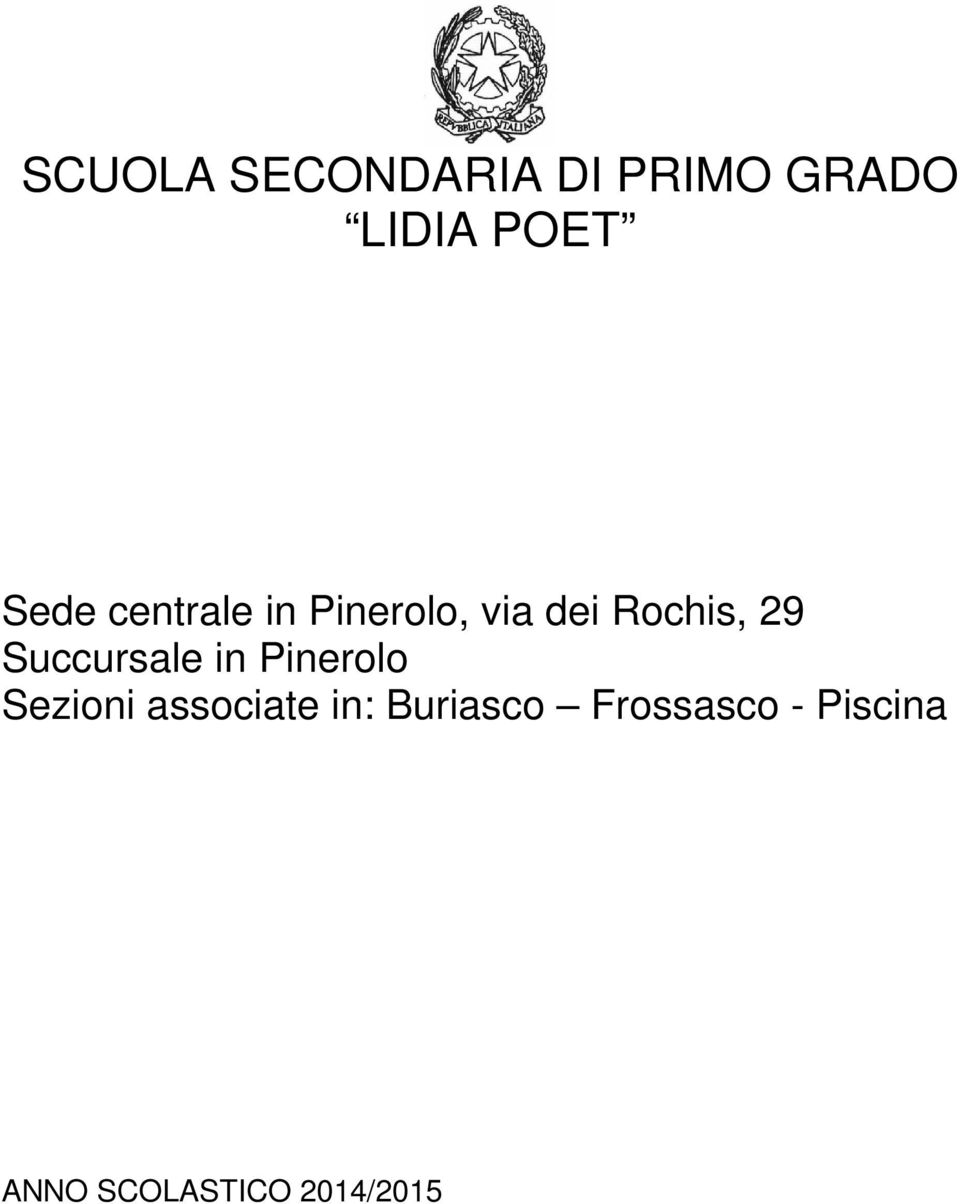 Succursale in Pinerolo Sezioni associate in: