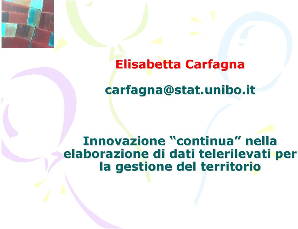 it Innovazione continua nella