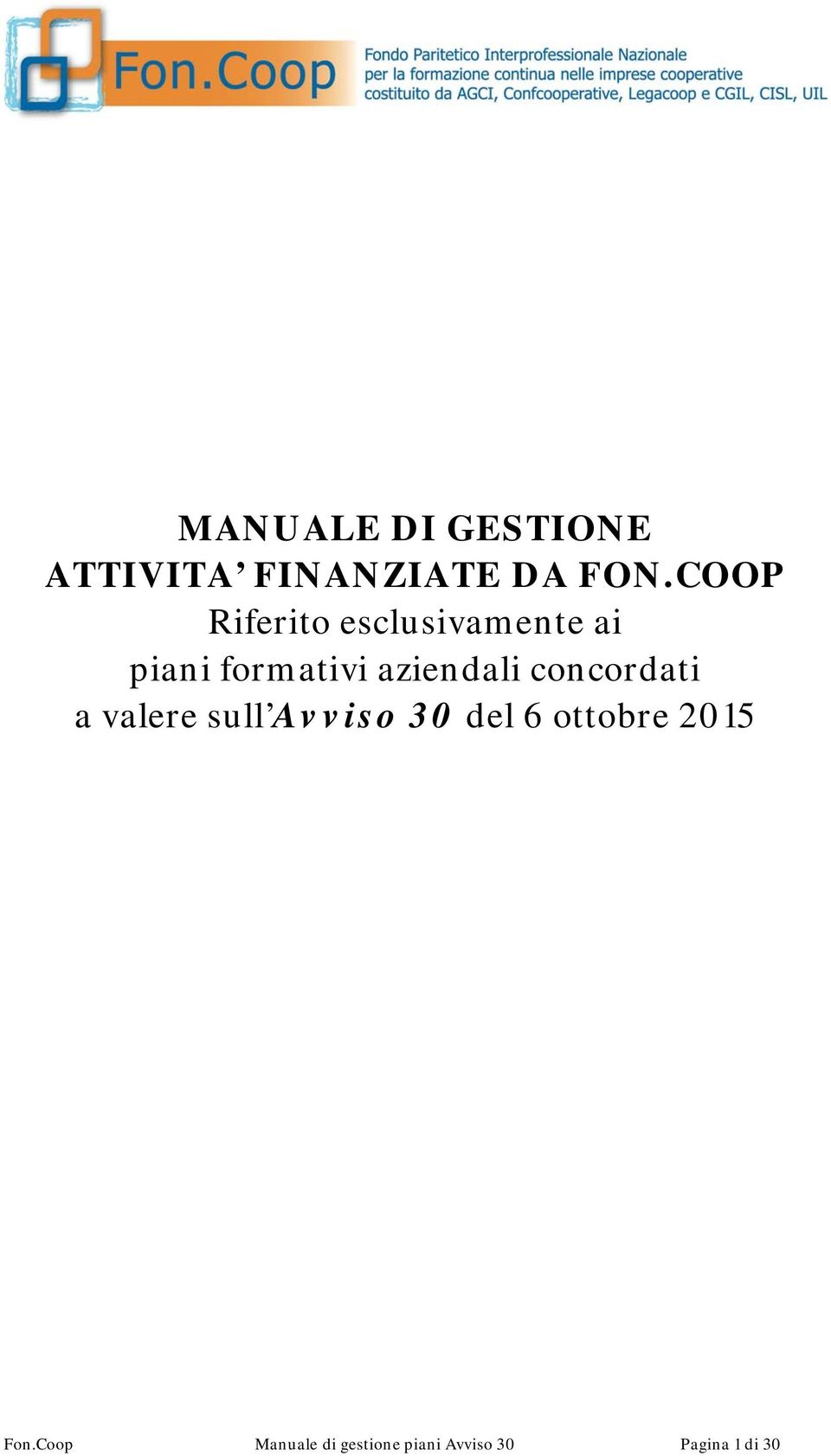 aziendali concordati a valere sull Avviso 30 del 6