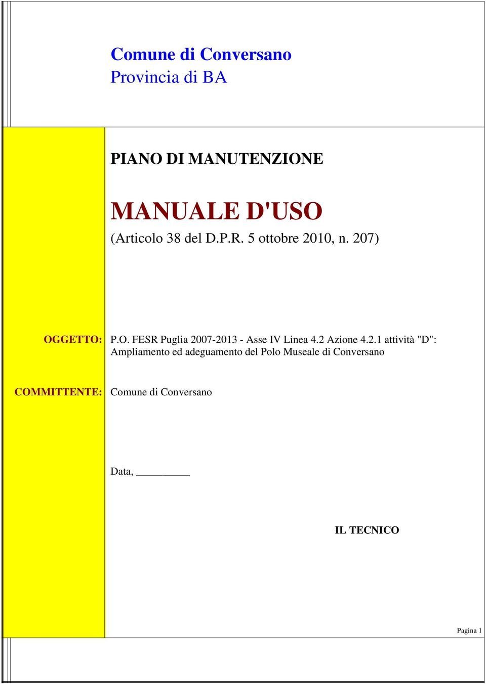 GETTO: P.O. FESR Puglia 20