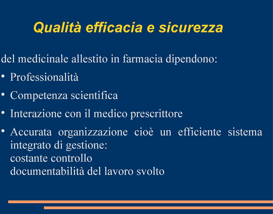 medico prescrittore Accurata organizzazione cioè un efficiente sistema